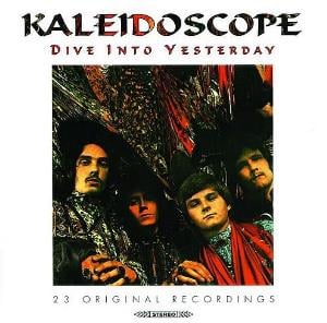 Kaleidoscope - Dive Into Yesterday CD (album) cover