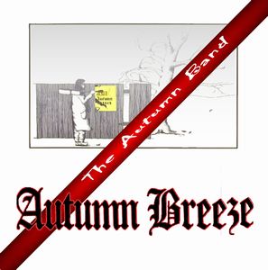 Autumn Breeze The Autumn Band album cover