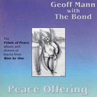 Geoff Mann - With The Bond - Peace Offering  CD (album) cover