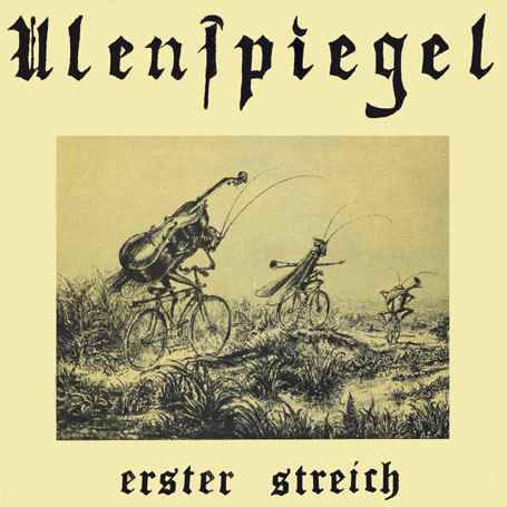 Ulenspiegel Erster Streich  album cover
