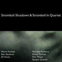 Stromboli - Stromboli Shutdown & Stromboli In Quartet  CD (album) cover