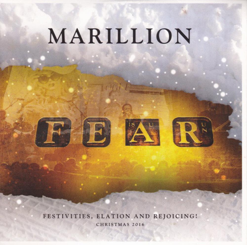 Marillion Festivities, Elation And Rejoicing! Christmas 2016 album cover