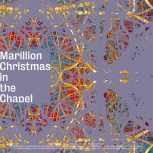Marillion - Christmas In The Chapel CD (album) cover