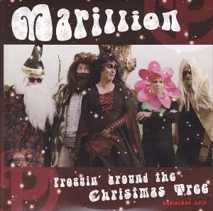 Marillion Christmas 2013: Proggin' Around The Christmas Tree album cover