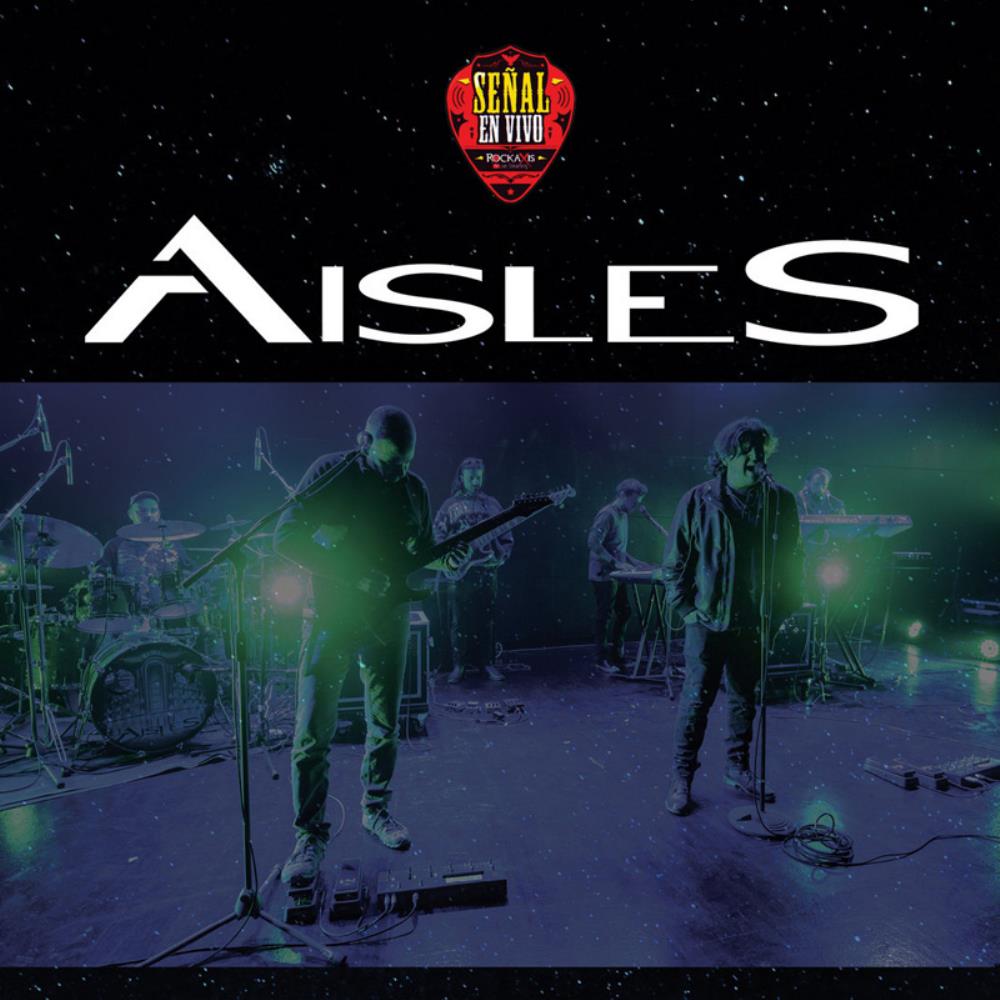 Aisles - Live at Rockaxis' Seal en Vivo CD (album) cover