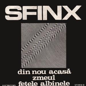 Sfinx Din nou acasa / Zmeul / Fetele albinele album cover