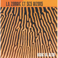 La Zombie Et Ses Bizons Herbe De Bizon  album cover