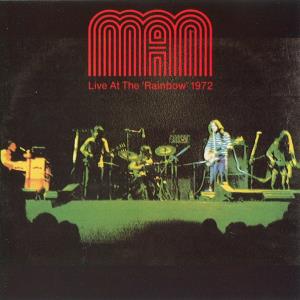Man - Live At The 'Rainbow' 1972 CD (album) cover