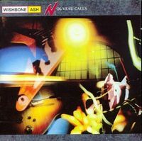 Wishbone AshNouveau Calls album cover Wishbone Ash Nouveau Calls album cover
