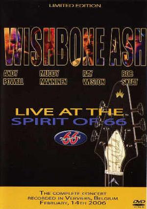 Wishbone Ash Live at the Spirit of 66 album cover
