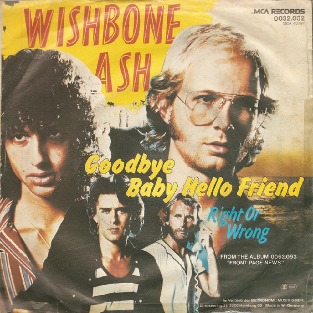 Wishbone Ash - Goodbye Baby Hello Friend CD (album) cover