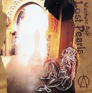 Wishbone Ash Lost Pearls album cover