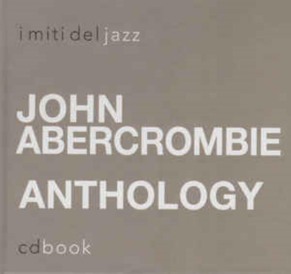 John Abercrombie Anthology album cover