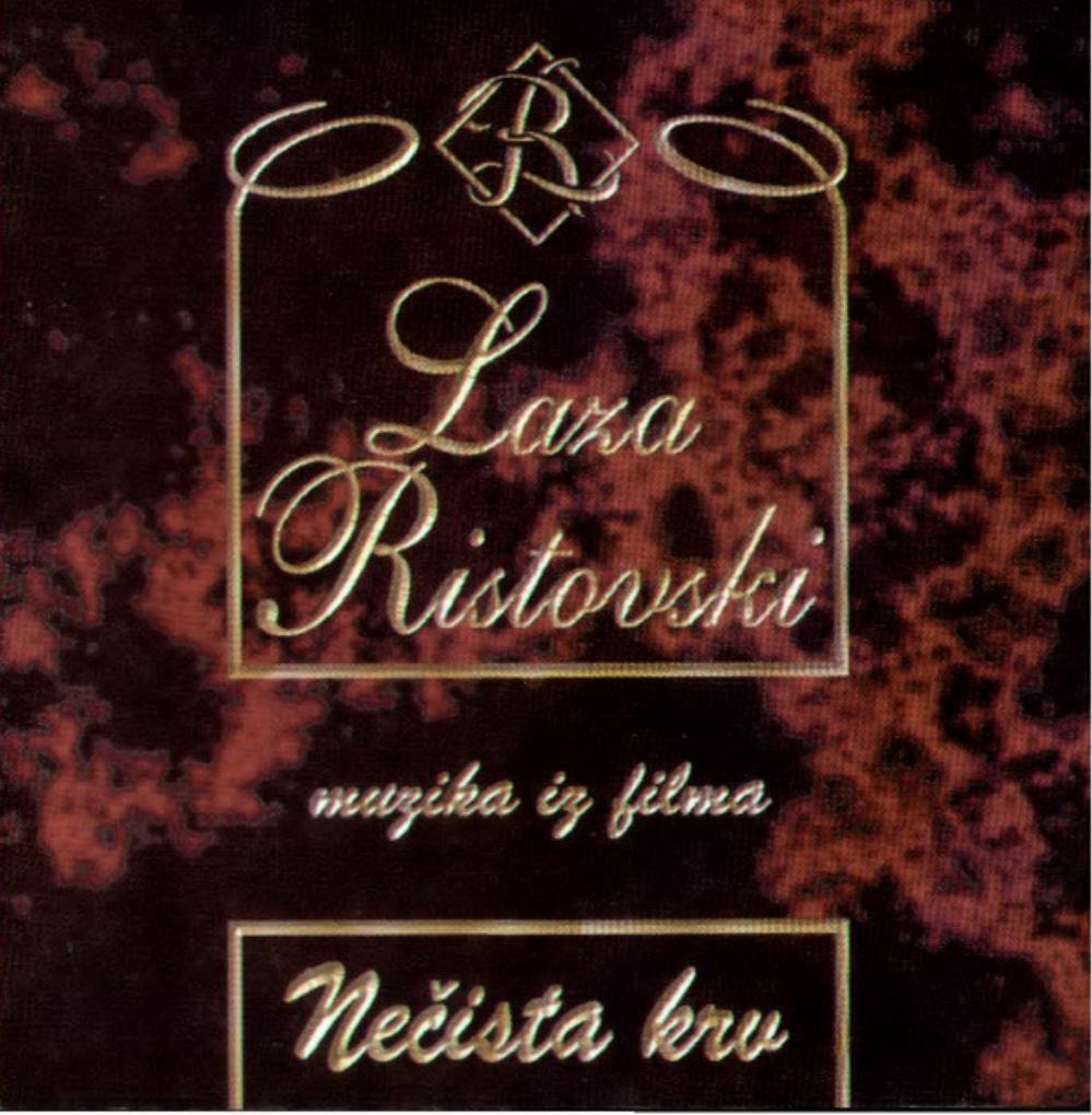 Laza Ristovski - Necista Krv (OST) CD (album) cover