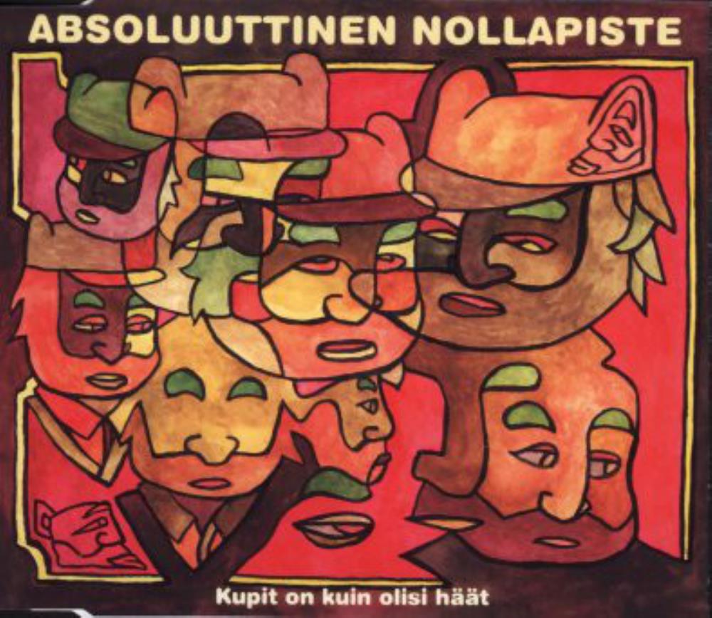 Absoluuttinen Nollapiste - Kupit On Kuin Olisi Haat CD (album) cover