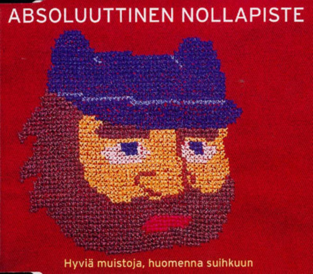 Absoluuttinen Nollapiste - Hyvia Muistoja, Huomenna Suihkuun CD (album) cover