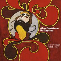  Sortovuodet 1994 - 2004 by ABSOLUUTTINEN NOLLAPISTE album cover
