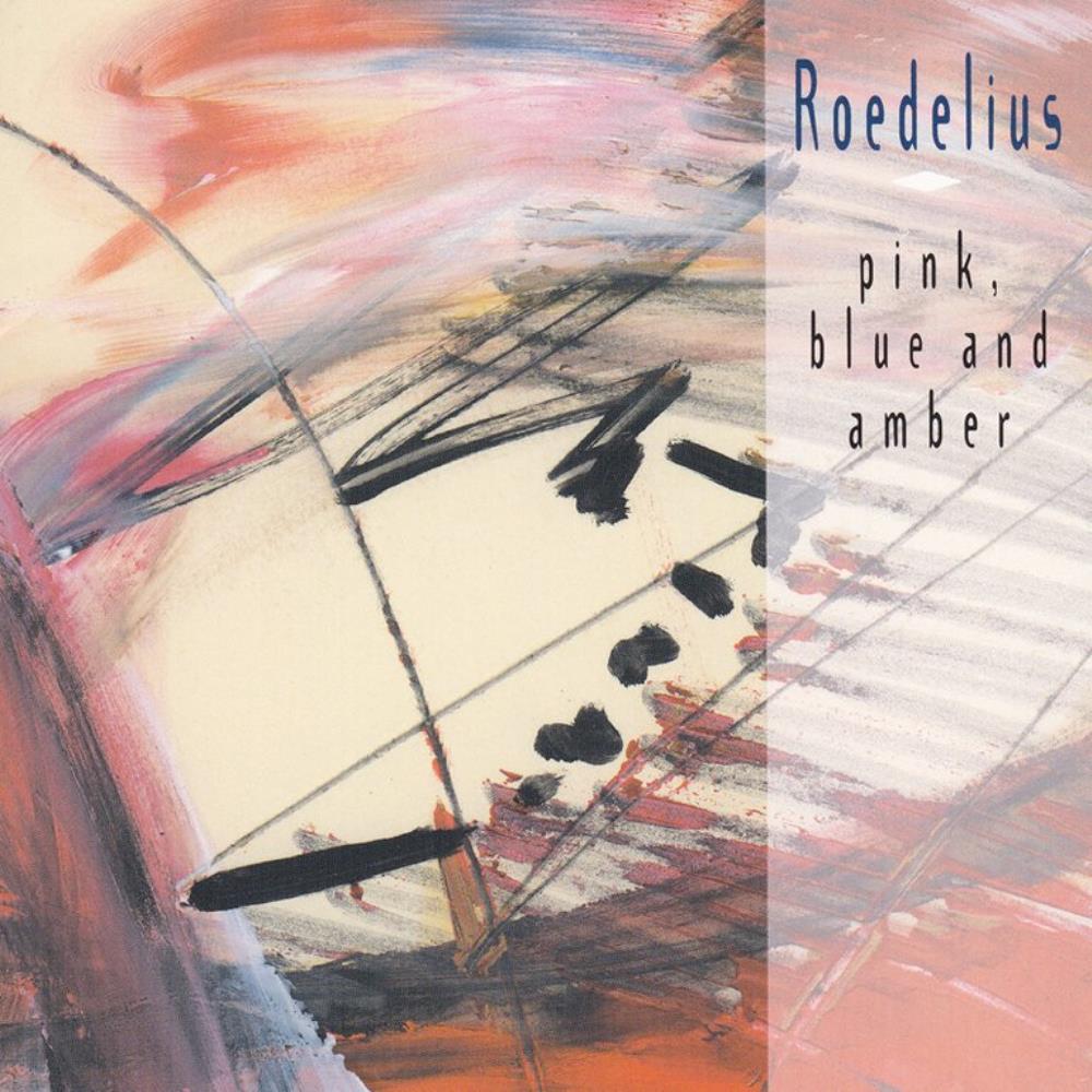 Hans-Joachim Roedelius - Pink, Blue And Amber CD (album) cover
