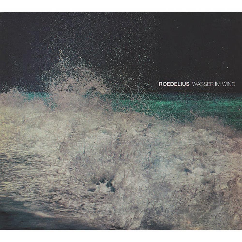 Hans-Joachim Roedelius Wasser im Wind album cover