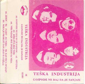 Teska Industrija - Gospode Ne Daj Da Je Sanjam CD (album) cover