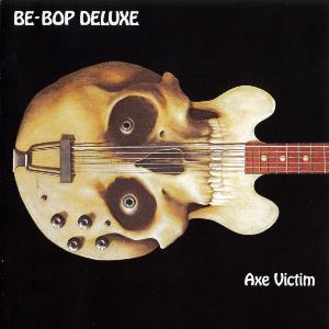 Be Bop Deluxe - Axe Victim CD (album) cover