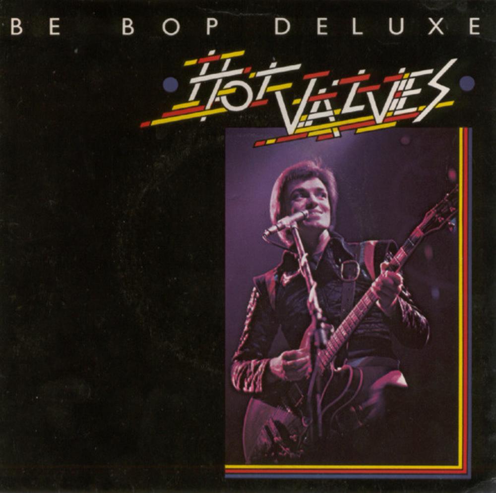 Be Bop Deluxe - Hot Valves CD (album) cover
