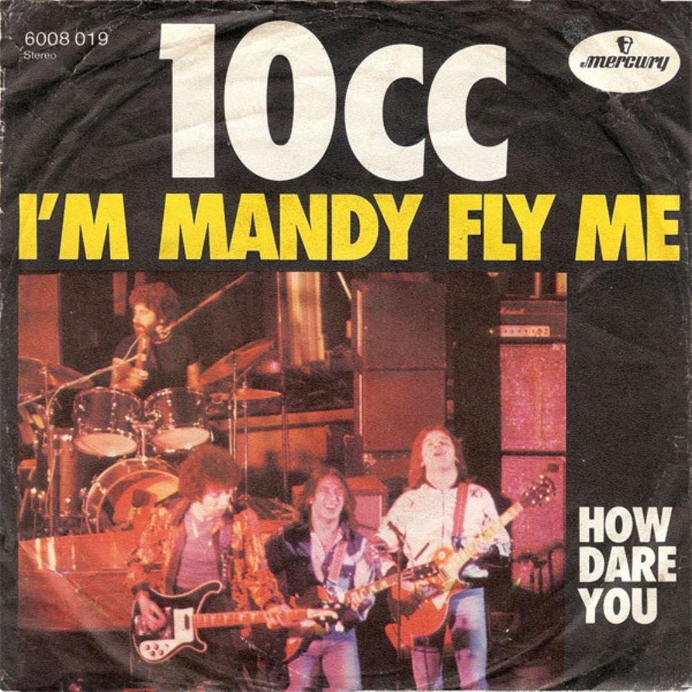 10cc I'm Mandy, Fly Me album cover