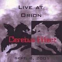 Cerebus Effect - Live At Orion CD (album) cover