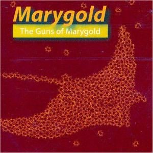 Marygold - The Guns Of Marygold CD (album) cover