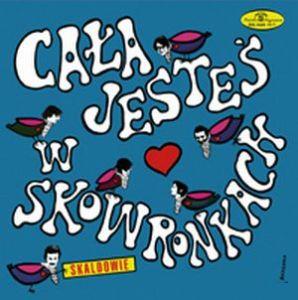 SkaldowieCała Jesteś W Skowronkach album cover Skaldowie Cała Jesteś W Skowronkach album cover