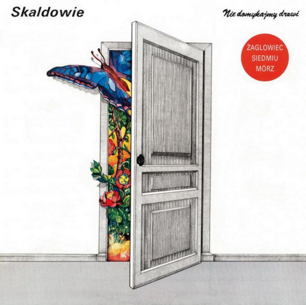 Skaldowie - Nie Domykajmy Drzwi CD (album) cover