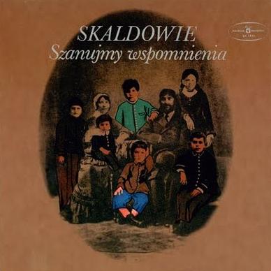 Skaldowie - Szanujmy Wspomnienia CD (album) cover