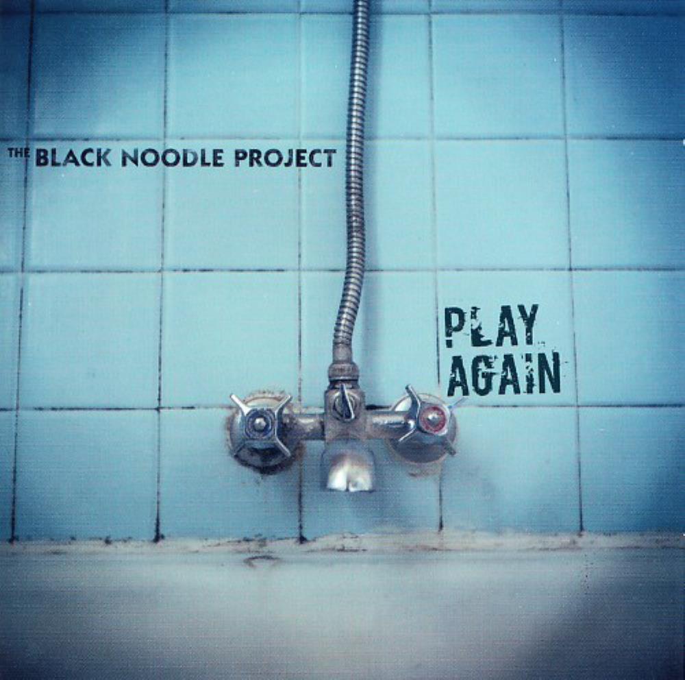 The Black Noodle Project Play Again album cover
