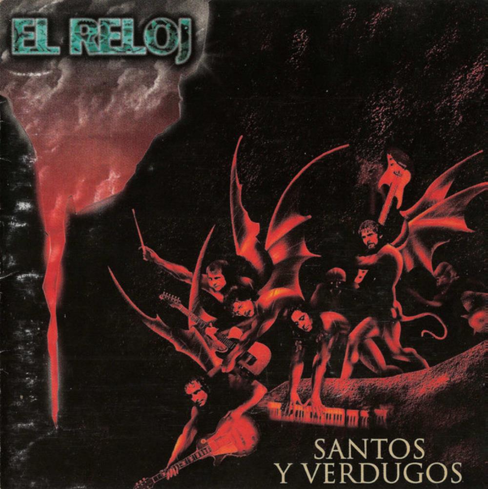 El Reloj - Santos Y Verdugos CD (album) cover