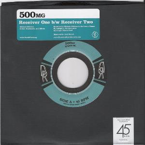 500mg Receiver One b/w Receiver Two album cover
