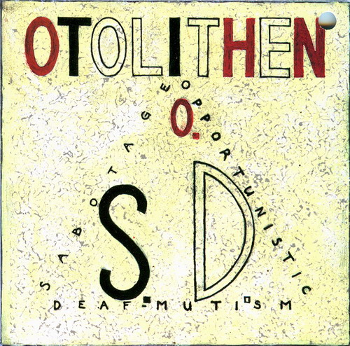  S.O.D. (Sabotage Opportunistic Deaf-Mutism) by OTOLITHEN album cover