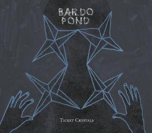 Bardo Pond - Ticket Crystals CD (album) cover