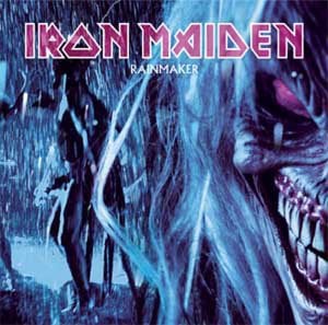 Iron Maiden Rainmaker album cover