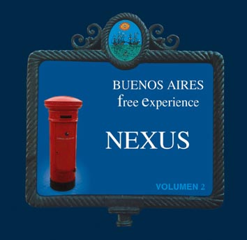 Nexus -Buenos Aires Free Experience Volumen 2-2007 Cover_43231523102009