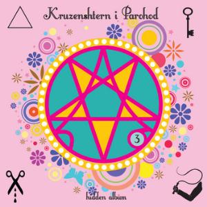 Kruzenshtern & Parohod - Hidden Album CD (album) cover