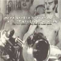 Various Artists (Label Samplers) More Arctic Hysteria / Son of Arctic Hysteria album cover