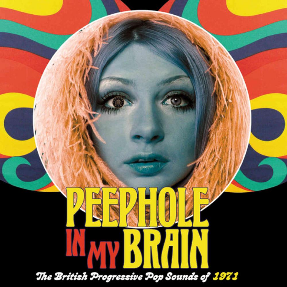  Peephole in My Brain (The British Progressive Pop Sounds of 1971) by VARIOUS ARTISTS (CONCEPT ALBUMS & THEMED COMPILATIONS) album cover