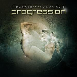 Various Artists (Concept albums & Themed compilations) - Progstravaganza XVII: Progression CD (album) cover