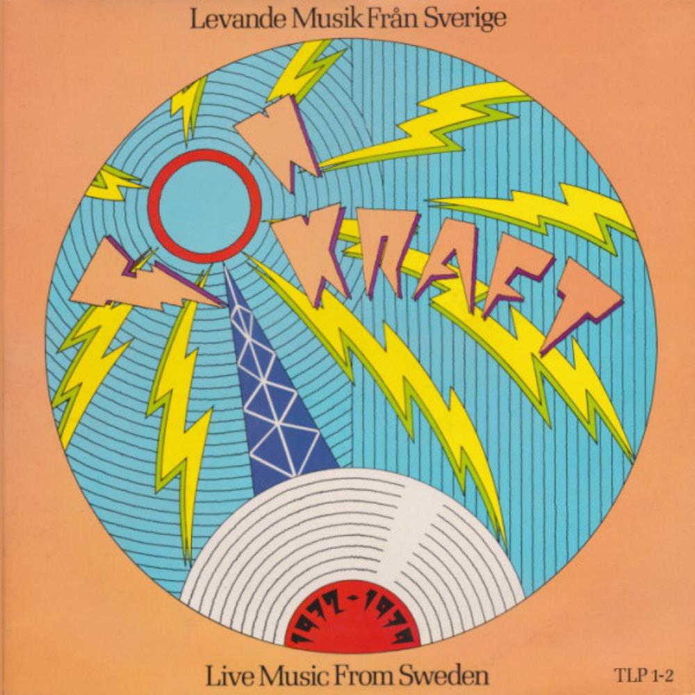 Various Artists (Concept albums & Themed compilations) Tonkraft 1972-1974: Levande Musik Frn Sverige - Live Music from Sweden album cover