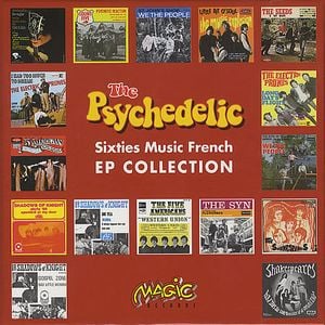 Various Artists (Concept albums & Themed compilations) - The Psychedelic Sixties Music French EP Collection CD (album) cover