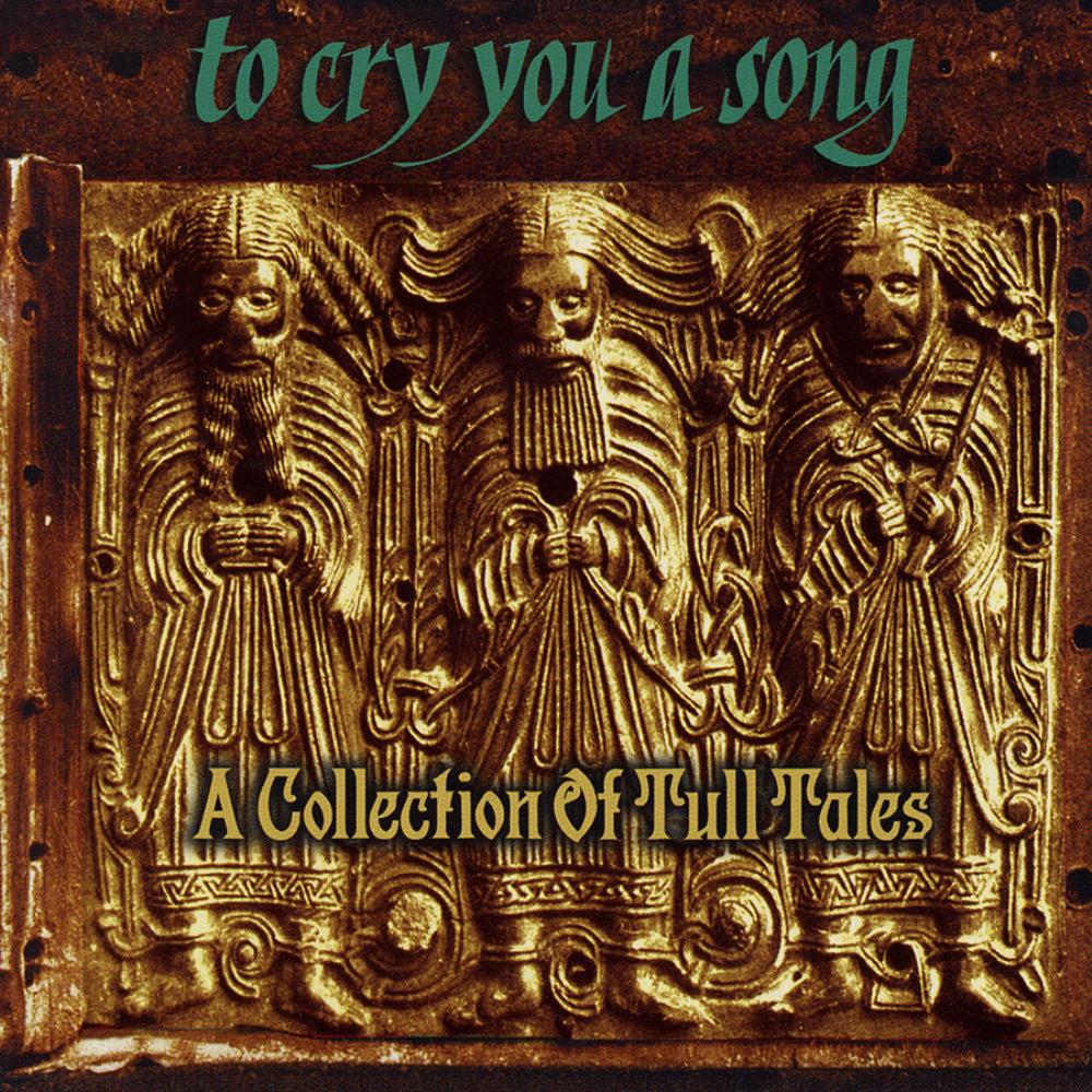 Various Artists (Tributes) - To Cry You a Song: A Collection of Tull Tales (Jethro Tull tribute) CD (album) cover