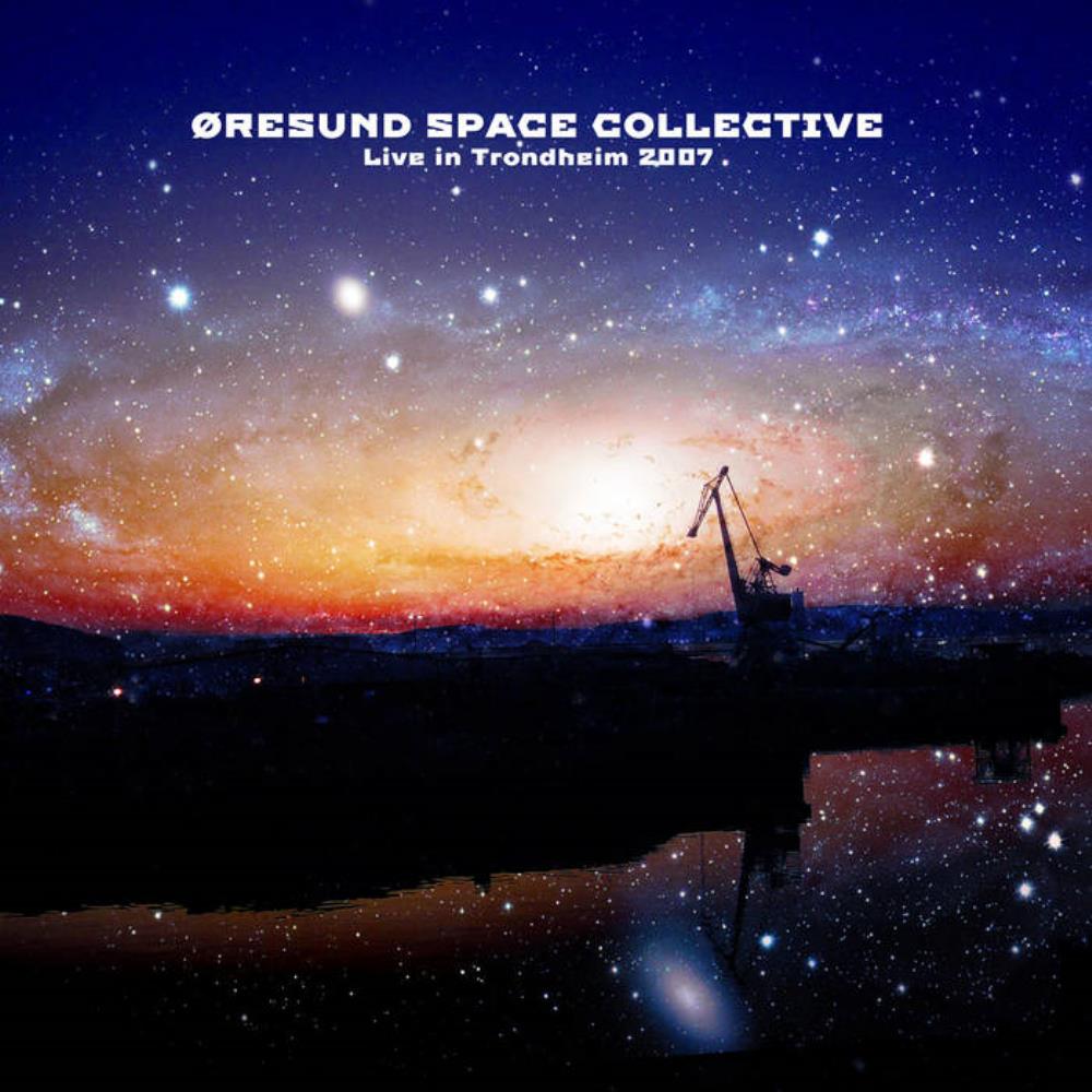 resund Space Collective - Live in Trondheim 2007 CD (album) cover