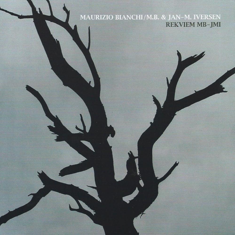 Maurizio Bianchi Maurizio Bianchi & Jan-M. Iversen: Rekviem MB-JMI album cover