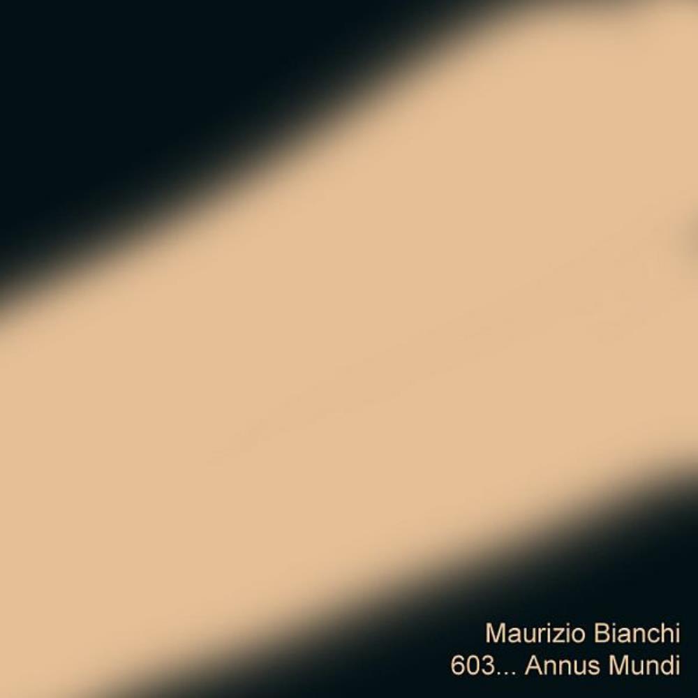 Maurizio Bianchi - 603... Annus Mundi CD (album) cover