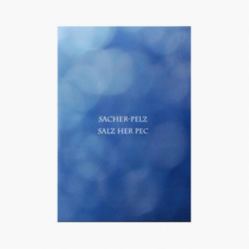 Maurizio Bianchi Salz Her Pec (as Sacher-Pelz) album cover